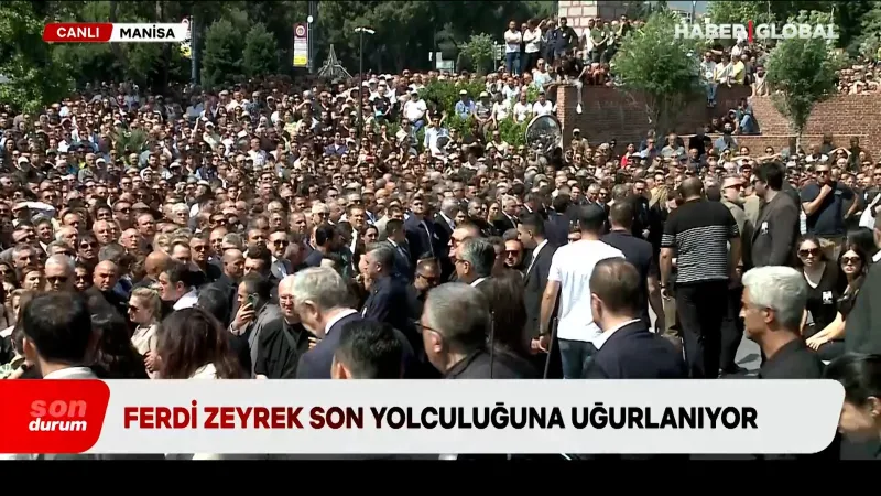 Ferdi Zeyrek Vefatı: Manisa Yasta! Cenaze Töreni Detayları